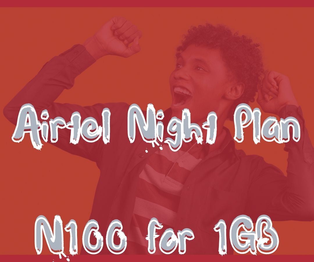 airtel-night-plan-code-100-for-1gb-500mb-for-n25-free-data-2024